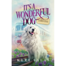 It's a Wonderful Dog - Easter Eggs