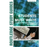 Students Must Write: A Guide to Better Writing in Coursework and Examinations