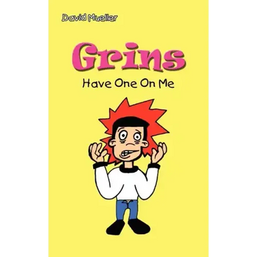 Grins: Have One On Me