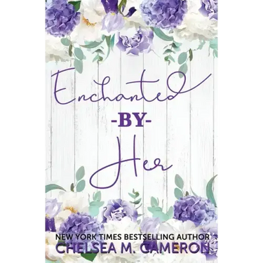 Enchanted By Her
