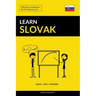 Learn Slovak - Quick / Easy / Efficient: 2000 Key Vocabularies
