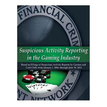 Suspicious Activity Reporting in the Gaming Industry