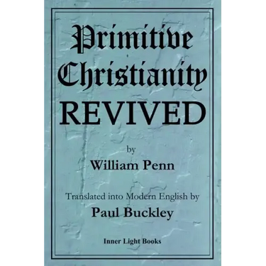 Primitive Christianity Revived
