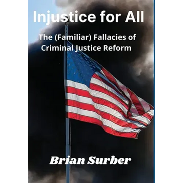 Injustice for All