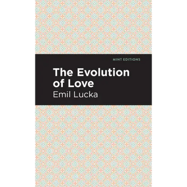 The Evolution of Love