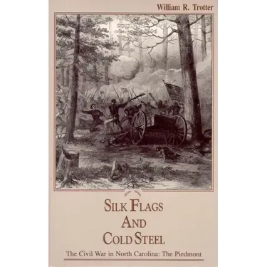 Silk Flags and Cold Steel: The Piedmont