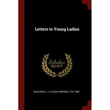 Letters to Young Ladies