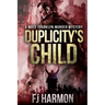 Duplicity's Child: Murder Mystery