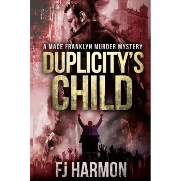 Duplicity's Child: Murder Mystery
