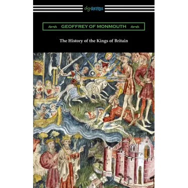 The History of the Kings of Britain