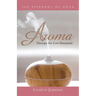 Aroma: Therapy for Lost Humanity