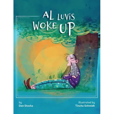 Al Luvis Woke Up
