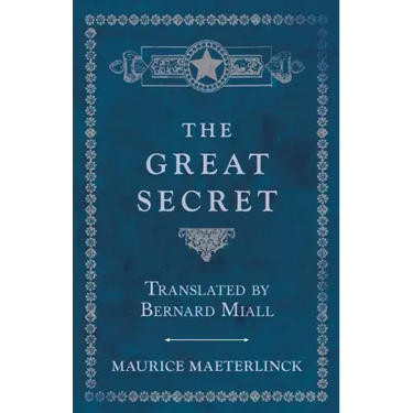 The Great Secret - Translated by Bernard Miall