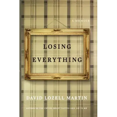 Losing Everything