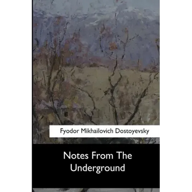 Notes From The Underground