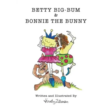Betty Big-Bum & Bonnie The Bunny