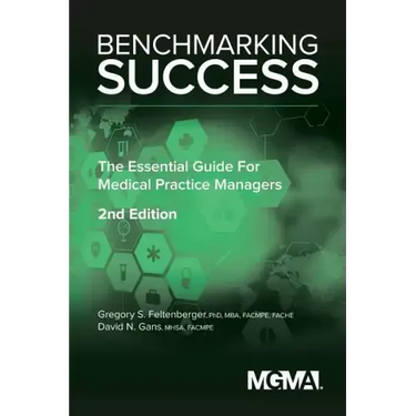 Benchmarking Success: The Essential Guide for Medical Practice Managers