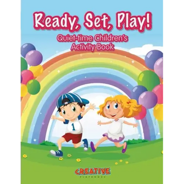 Ready, Set, Play! Quiet-Time Children's Activity Book