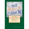 The True Beauty Of Math: Volume 2, Giving Life To Sets