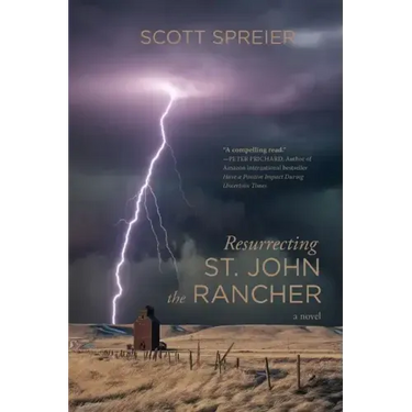 Resurrecting St. John the Rancher