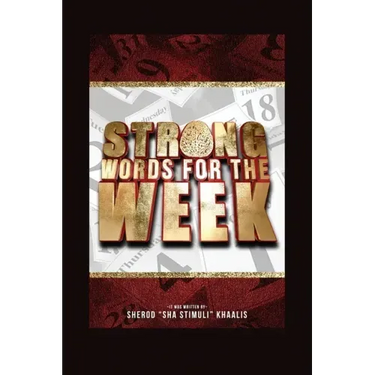 Strong Words for the Week