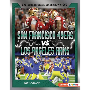 San Francisco 49ers vs. Los Angeles Rams: Rival Rumble