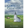 The Sermons of a Country Preacher