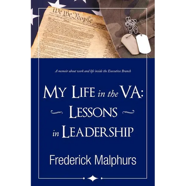 My Life in the Va: Lessons in Leadership