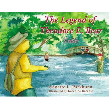 The Legend of Theodore E. Bear: Teddy