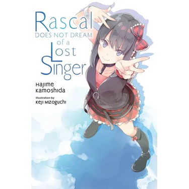 Rascal Does Not Dream of a Lost Singer (Light Novel): Volume 10