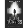 Out of the Darkness: My Escape From Sin