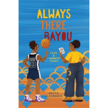 Always There Bayou: Cory & Denny's Story
