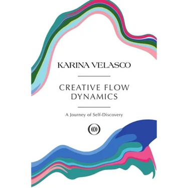 Creative Flow Dynamics: A Journey of Self-Discovery