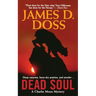 Dead Soul: A Charlie Moon Mystery