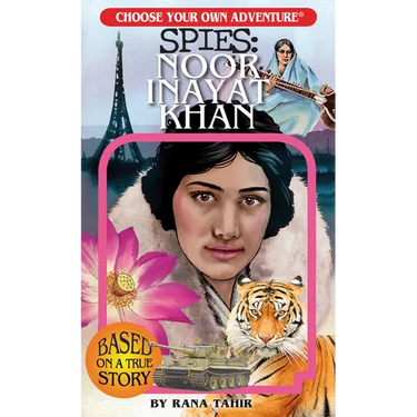 Choose Your Own Adventure Spies: Noor Inayat Khan