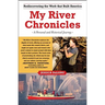 My River Chronicles