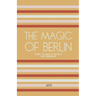 The Magic of Berlin: Short Stories in German for Beginners