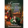 A Corpse Among the Carolers