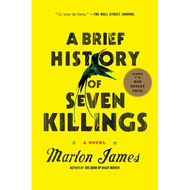 A Brief History of Seven Killings (Booker Prize Winner)