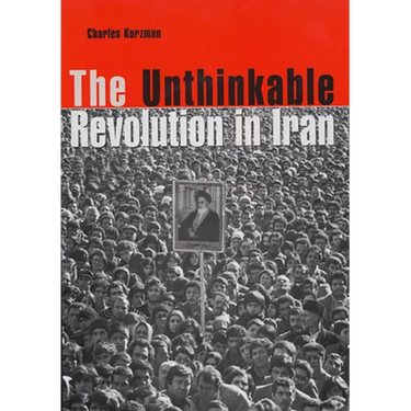 The Unthinkable Revolution in Iran
