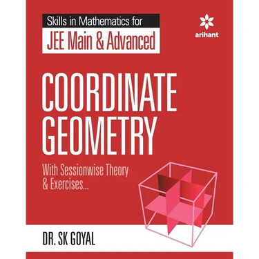 Skills in Mathematics - Coordinate Geometry for JEE Main and Advanced