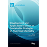 Development and Application of Green or Sustainable Strategies in Analytical Chemistry