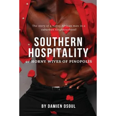 Southern Hospitality: Horny Wives of Pinopolis