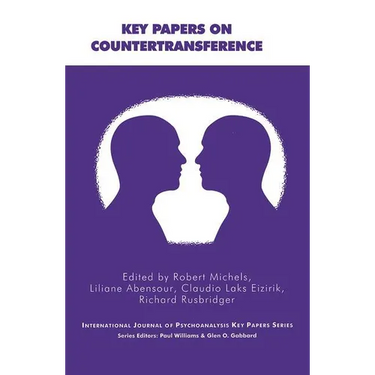 Key Papers on Countertransference: Ijp Education Section