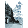 The Haiku Guide to Cruising: The Pacific Northwest
