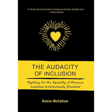 The Audacity of Inclusion: Fighting for the Equality of Persons Labelled Intellectually Disabled