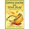 Fanny Packs and Foul Play (A Haley Randolph Mystery)