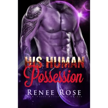 His Human Possession: An Alien Warrior Romance