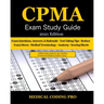 CPMA Exam Study Guide - 2021 Edition: 150 Certified Professional Medical Auditor Exam Questions, Answers, and Rationale, Tips To Pass The Exam, Common