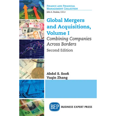Global Mergers and Acquisitions: Combining Companies Across Borders
